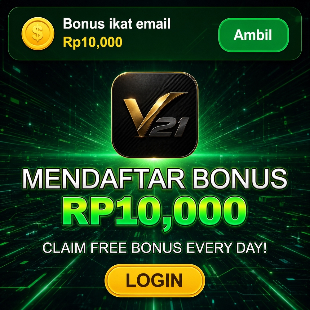 V21 - Situs Slot Online Resmi dengan Akses Daftar dan Login